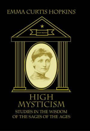 HIGH MYSTICISM