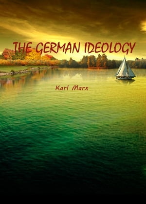 The German Ideology