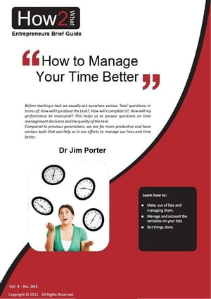 ŷKoboŻҽҥȥ㤨How to Manage Your Time BetterŻҽҡ[ Dr Jim Porter ]פβǤʤ335ߤˤʤޤ