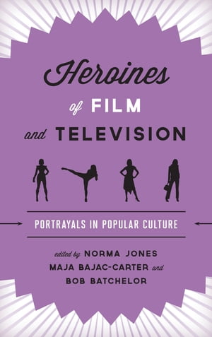 Heroines of Film and Television