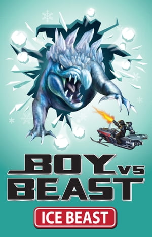 Boy Vs Beast 7: Ice BeastŻҽҡ[ Mac Park ]