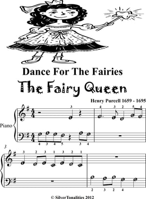 Dance for the Fairies the Fairy Queen Beginner Piano Sheet Music Tadpole Edition