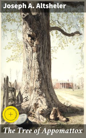 The Tree of Appomattox
