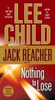 Nothing to Lose A Jack Reacher Novel【電子書籍】[ Lee Child ]