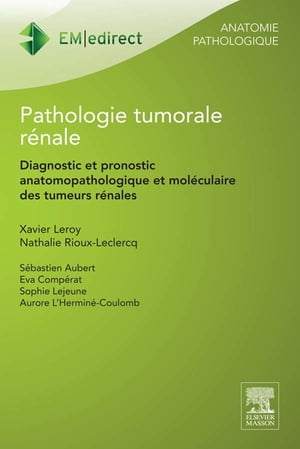 Pathologie tumorale rénale