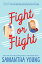 Fight or FlightŻҽҡ[ Samantha Young ]