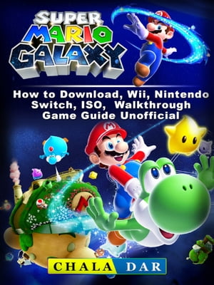 Super Mario Galaxy How to Download, Wii, Nintend