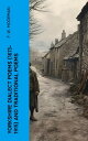 ŷKoboŻҽҥȥ㤨Yorkshire Dialect Poems (1673-1915 and traditional poemsŻҽҡ[ F. W. Moorman ]פβǤʤ300ߤˤʤޤ