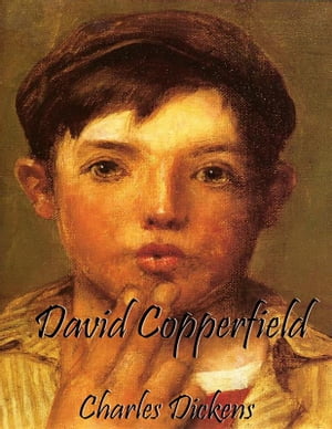 David Copperfield (Unabridged)