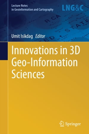 Innovations in 3D Geo-Information Sciences