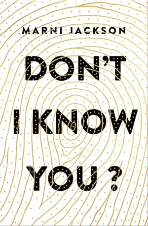 Don't I Know You?【電子書籍】[ Marni Jacks