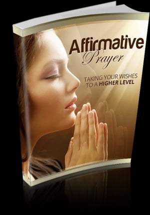 Affirmative Prayer