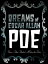 Dreams of Edgar Allan Poe