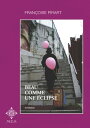 Beau comme une clipse【電子書籍】 Fran oise Pirart