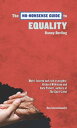 The No-Nonsense Guide to Equality【電子書籍】 Danny Dorling