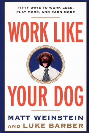 Work Like Your Dog