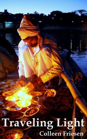 ŷKoboŻҽҥȥ㤨Traveling LightŻҽҡ[ Colleen Friesen ]פβǤʤ450ߤˤʤޤ