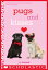 Pugs and Kisses: A Wish NovelŻҽҡ[ J. J. Howard ]