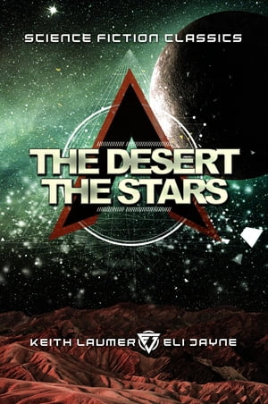 The Desert and the Stars【電子書籍】[ Keit