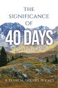 The Significance of 40 Days Prayer/Poems