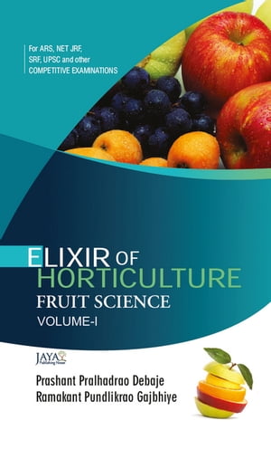 Elixir Of Horticulture Fruit Science (Volume-I)