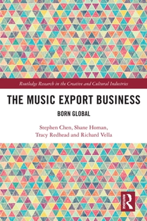 ŷKoboŻҽҥȥ㤨The Music Export Business Born GlobalŻҽҡ[ Stephen Chen ]פβǤʤ8,953ߤˤʤޤ