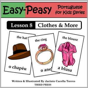 Portuguese Lesson 8: Clothes, Shoes, Jewelry & A