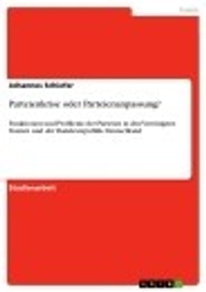 Parteienkrise oder Parteienanpassung? Funktionen und Probleme der Parteien in den Vereinigten Staaten und der Bundesrepublik Deutschland