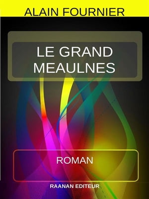 Le Grand Meaulnes