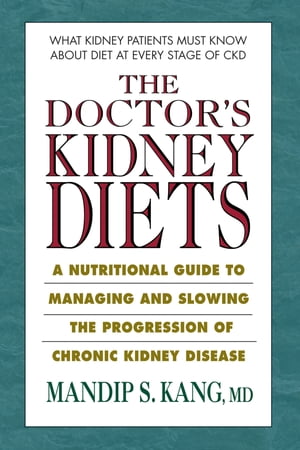 The Doctor's Kidney Diets