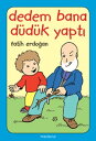 Dedem Bana D?d?k Yapt?【電子書籍】[ Fatih 