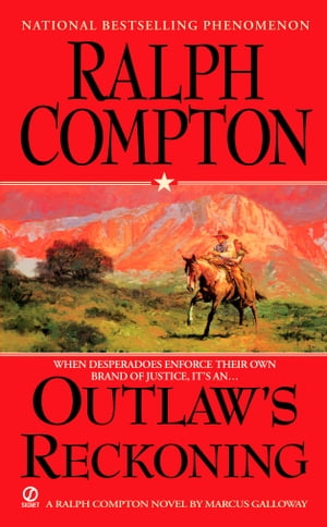 Ralph Compton Outlaw's Reckoning