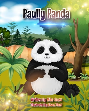 Paully Panda【電子書籍】 Mike Gauss