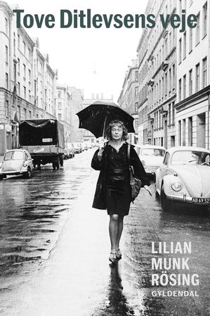 Tove Ditlevsens veje【電子書籍】[ Lilian Munk R?sing ](3)