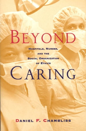 Beyond Caring