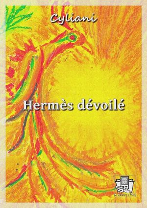 Herm?s d?voil?【電子書籍】[ - Cyliani ]