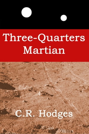 Three-Quarters Martian