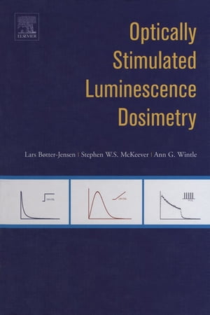 Optically Stimulated Luminescence Dosimetry