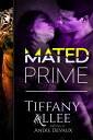 Mated Prime Prime Series, #3【電子書籍】[ 