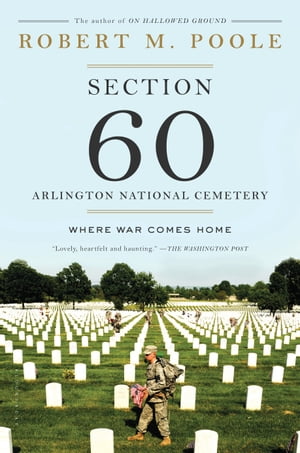 Section 60: Arlington National Cemetery