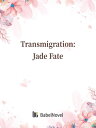 ŷKoboŻҽҥȥ㤨Transmigration: Jade Fate Volume 1Żҽҡ[ Zhenyinfang ]פβǤʤ132ߤˤʤޤ