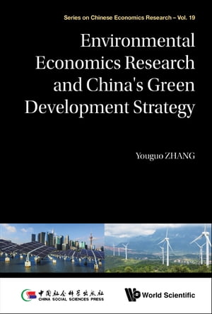 Environmental Economics Research And China's Green Development Strategy