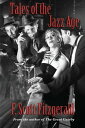 Tales of the Jazz Age【電子書籍】[ F. Scot