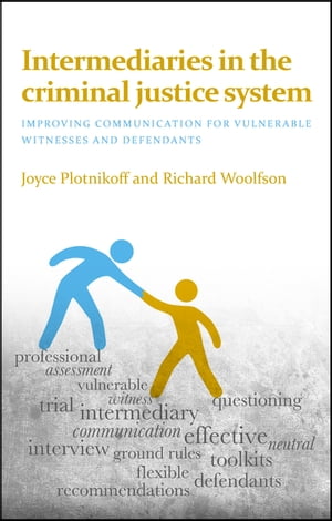 Intermediaries in the Criminal Justice System