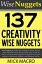 137 Creativity Wise NuggetsŻҽҡ[ Mick Macro ]