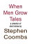 When Men Grow Tales