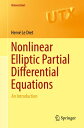 Nonlinear Elliptic Partial Differential Equations An Introduction【電子書籍】 Herv Le Dret