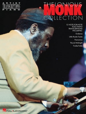 Thelonious Monk - Collection (Songbook) Piano Transcriptions