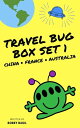 Travel Bug Box Set 1: China ? France ? Australia Travel Bug Bundle Collection, #1【電子書籍】[ Bobby Basil ]