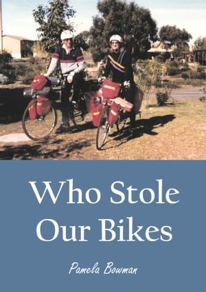 Who Stole Our Bikes?【電子